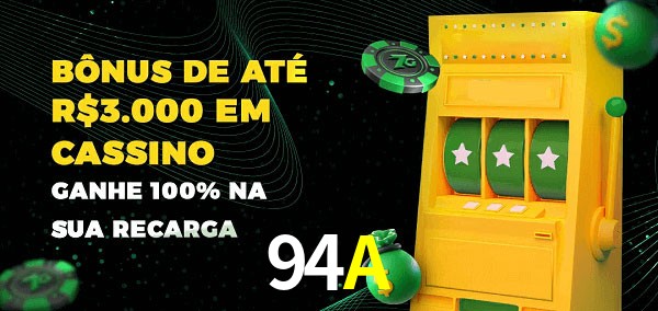 94A melhor bônus de depósito